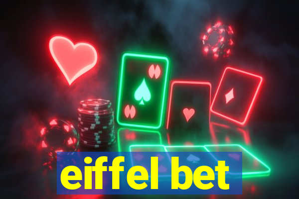 eiffel bet